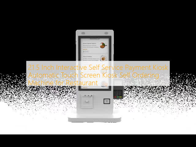 21.5 Inch Interactive Self Service Payment Kiosk Automatic Touch Screen Kiosk Self Ordering Machine for Restaurant