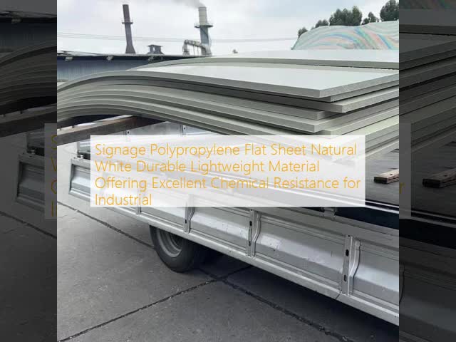 Signage Polypropylene Flat Sheet Natural White Durable Lightweight Material Offering Excellent Chemical Resistance for Industrial