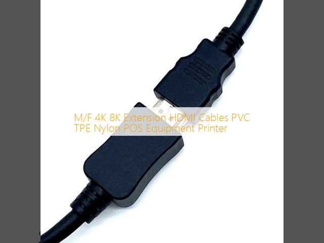 M/F 4K 8K Extension HDMI Cables PVC TPE Nylon POS Equipment Printer