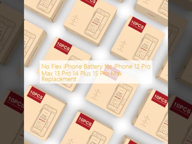 No Flex iPhone Battery for iPhone 12 Pro Max 13 Pro 14 Plus 15 Pro Max Replacement