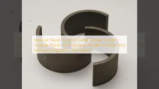 Medical Nasal Suction Cutter Shaver System Surgical Power Drill General Model Number and Isotropic Magnetic Orientation