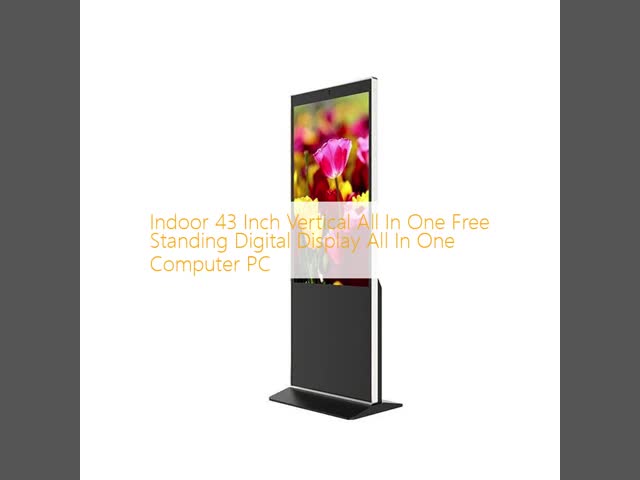 Indoor 43 Inch Vertical All In One Free Standing Digital Display All In One Computer PC