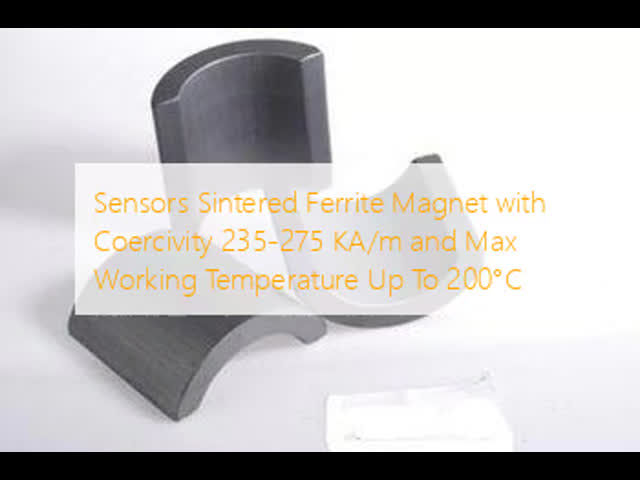 Sensors Sintered Ferrite Magnet with Coercivity 235-275 KA/m and Max Working Temperature Up To 200°C