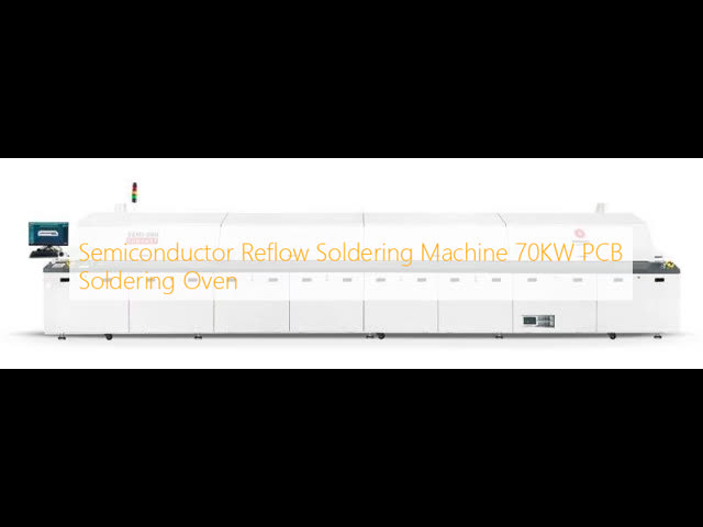 Semiconductor Reflow Soldering Machine 70KW PCB Soldering Oven