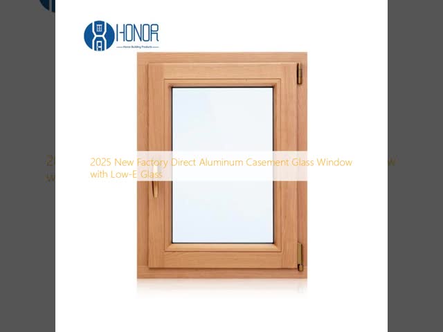 2025 New Factory Direct Aluminum Casement Glass Window with Low-E Glass