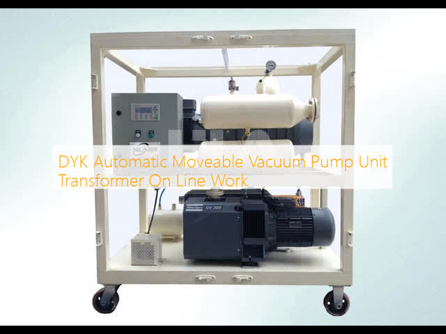 DYK Automatic Moveable Vacuum Pump Unit Transformer On Line Work