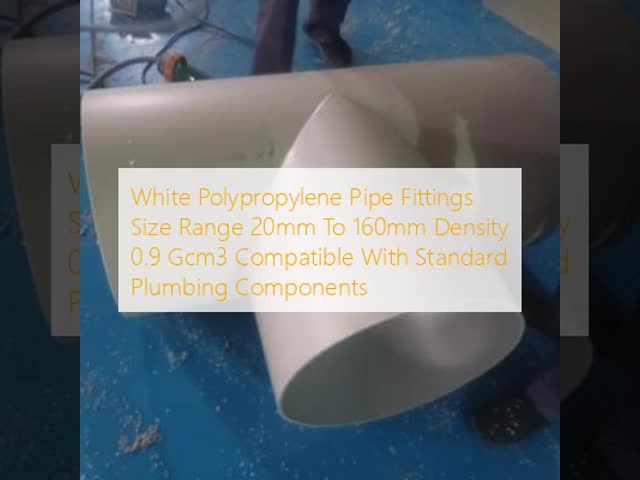 White Polypropylene Pipe Fittings Size Range 20mm To 160mm Density 0.9 Gcm3 Compatible With Standard Plumbing Components