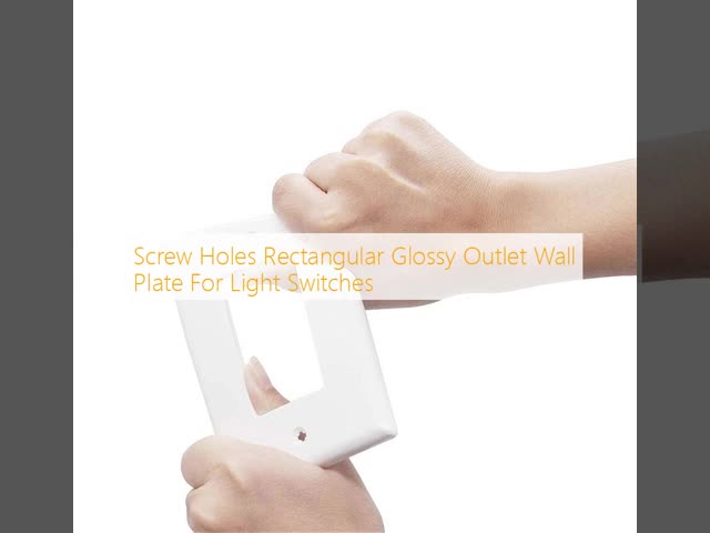 Screw Holes Rectangular Glossy Outlet Wall Plate For Light Switches