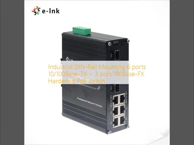 Industrial DIN-Rail Mounting 6 ports 10/100Base-TX + 3 port 100Base-FX Hardened PoE switch