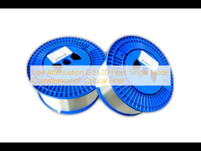 Low Attenuation G.652D Fiber Single Mode Communication Optical Fiber