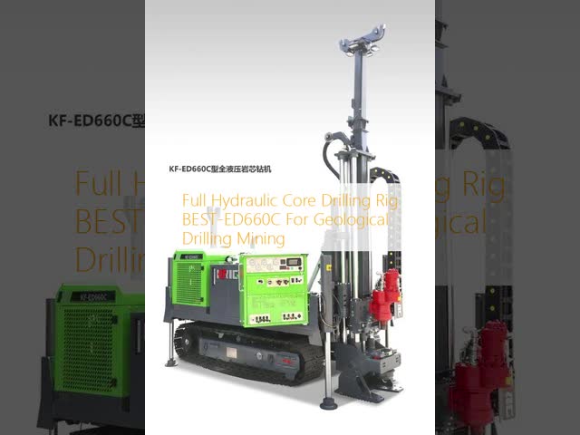 Full Hydraulic Core Drilling Rig BEST-ED660C For Geological Drilling Mining