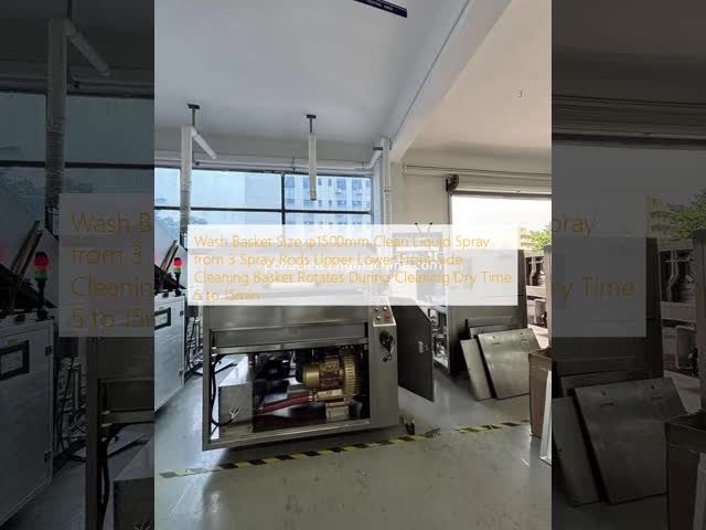 Wash Basket Size φ1500mm Clean Liquid Spray from 3 Spray Rods Upper Lower Front Side Cleaning Basket Rotates During Cleaning Dry Time 5 to 15min