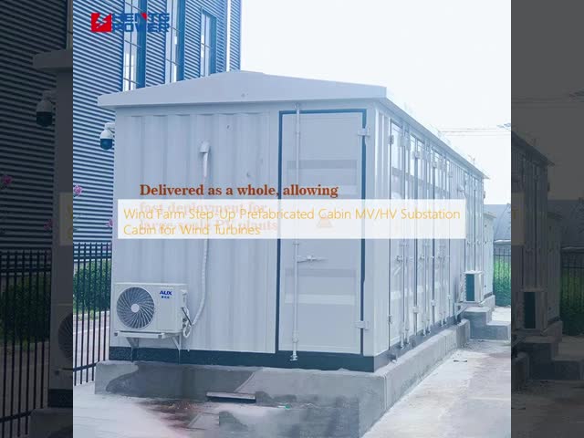 Wind Farm Step-Up Prefabricated Cabin MV/HV Substation Cabin for Wind Turbines