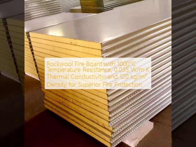 Rockwool Fire Board with 1000°C Temperature Resistance, 0.035 W/m·K Thermal Conductivity, and 120 kg/m³ Density for Superior Fire Protection