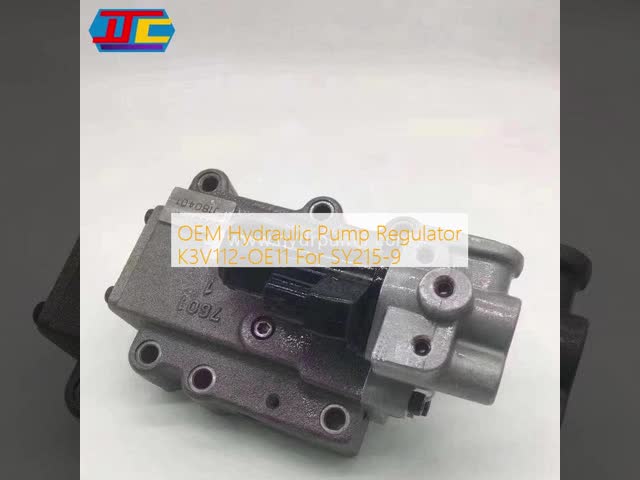 OEM Quality Hydraulic Pump Regulator K3V112-OE11 for SY215-9 Excavator Hydraulic Parts