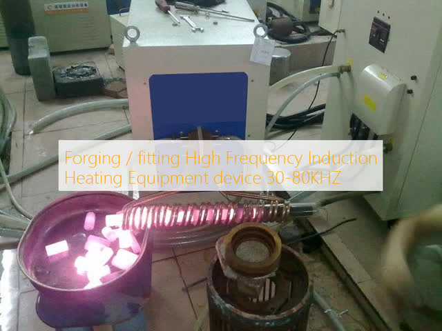 Forging / fitting High Frequency Induction Heating Equipment device 30-80KHZ