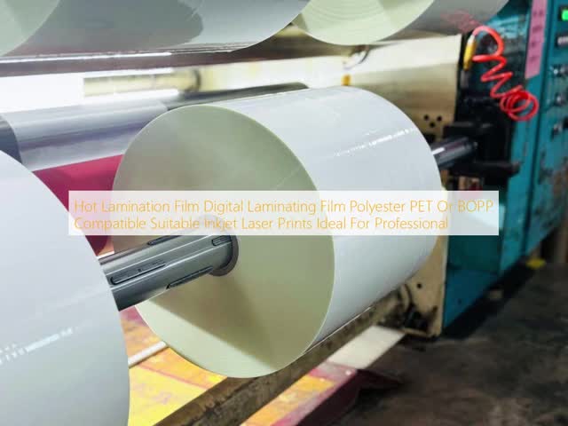 Hot Lamination Film Digital Laminating Film Up To 1600 Mm Suitable For Inkjet And Laser Prints Made Of Polyester (PET) Or BOPP