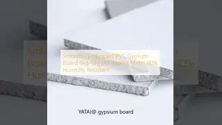 Humidity Proof PVC Gypsum Board 90% Resistant