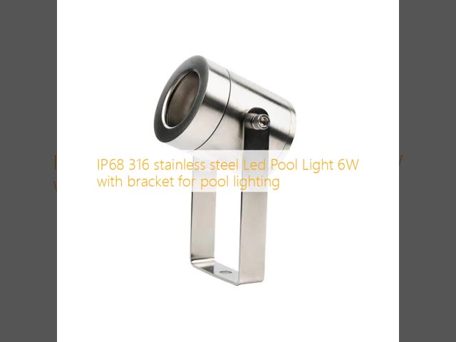 IP68 316 stainless steel Led Pool Light 6W with bracket for pool lighting