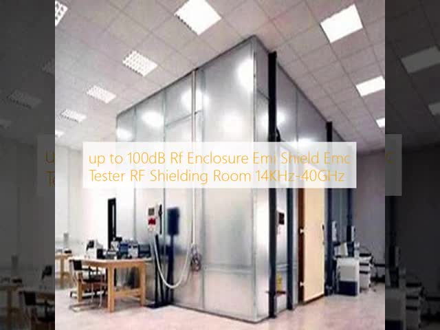 up to 100dB Rf Enclosure Emi Shield Emc Tester RF Shielding Room 14KHz-40GHz