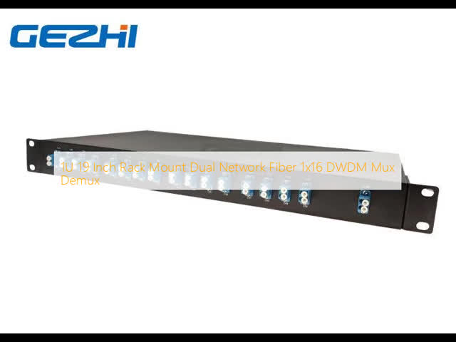 1U 19 Inch Rack Mount Dual Network Fiber 1x16 DWDM Mux Demux