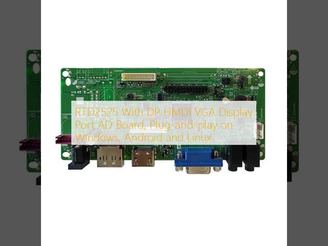 RTD2525 With DP HMDI VGA Display Port AD Board, Plug-and-play on Windows, Android and Linux