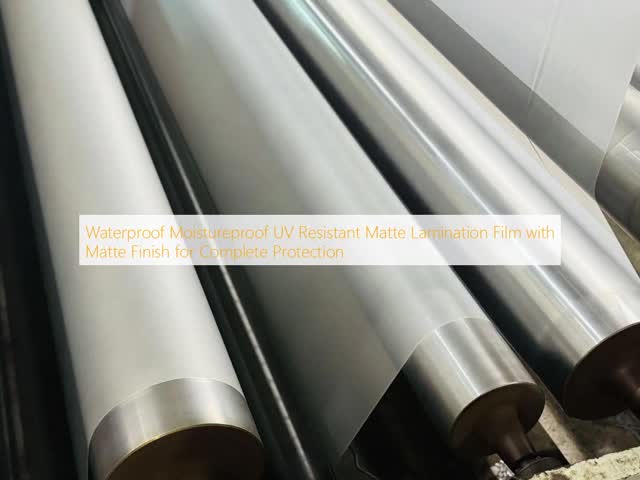 Waterproof Moistureproof UV Resistant Matte Lamination Film with Matte Finish for Complete Protection