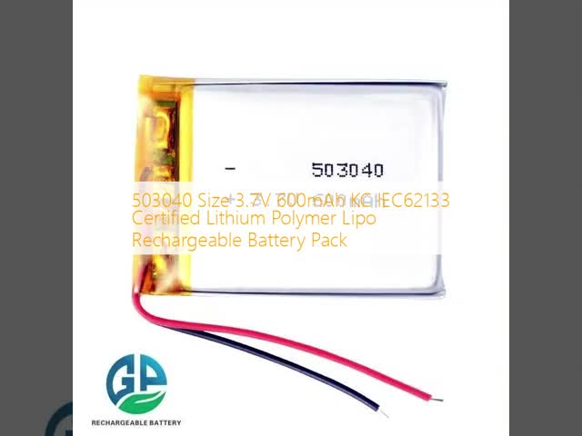 503040 Size 3.7V 600mAh KC IEC62133 Certified Lithium Polymer Lipo Rechargeable Battery Pack