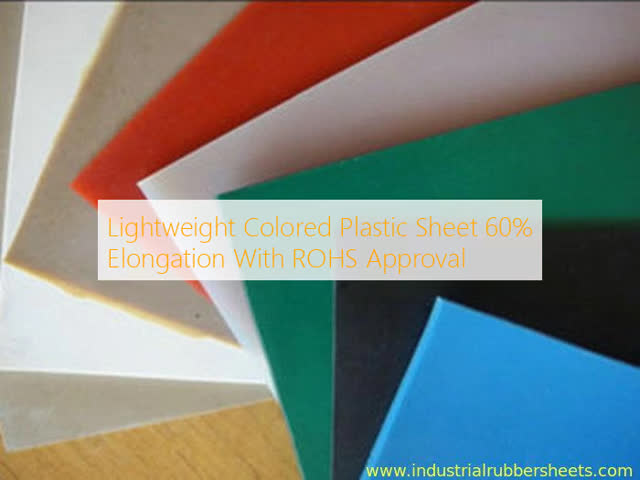 Lightweight Colored Plastic Sheet with 60% Elongation and ROHS Approval