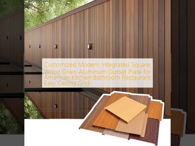 American Style Wood-Grain Aluminum Gusset Plates | Integrated Ceiling for Kitchen/Balcony Bathroom with Grid Tile Design