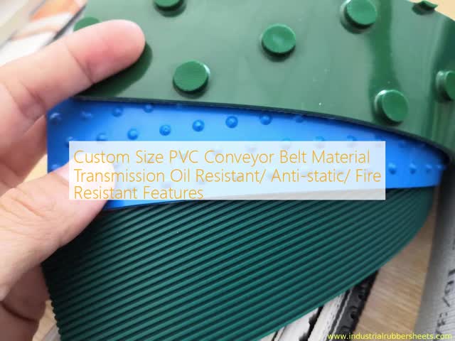 Custom Size PVC Conveyor Belt Material Transmission Oil Resistant/ Anti-static/ Fire Resistant Features