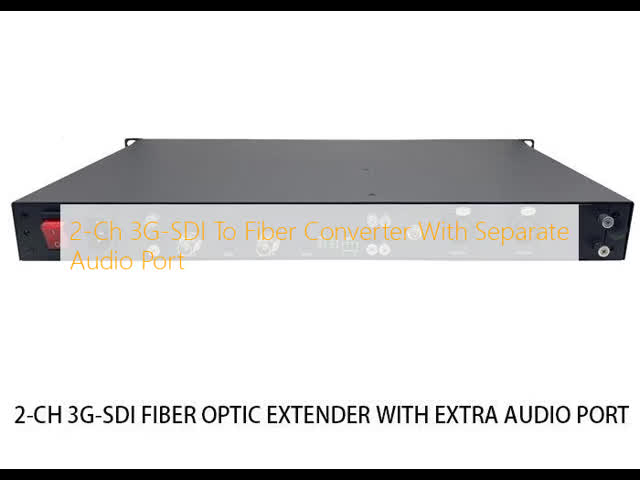 2-Ch 3G-SDI To Fiber Converter With Separate Audio Port