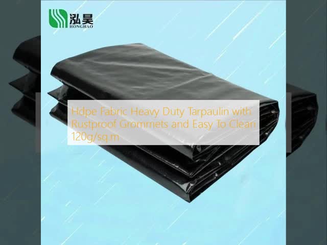 Hdpe Fabric Heavy Duty Tarpaulin with Rustproof Grommets and Easy To Clean 120g/sq.m