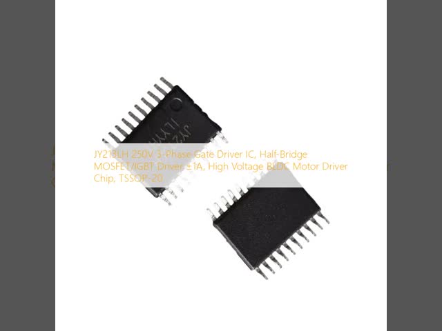 JY213LH 250V 3-Phase Gate Driver IC, Half-Bridge MOSFET/IGBT Driver ±1A, High Voltage BLDC Motor Driver Chip, TSSOP-20