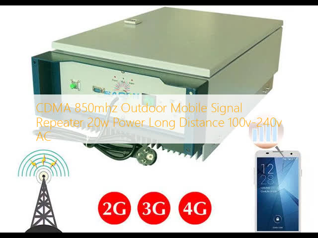 CDMA 850mhz Outdoor Mobile Signal Repeater 20w Power Long Distance 100v-240v AC