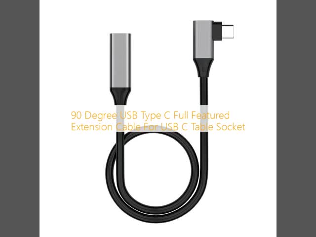 90 Degree USB Type C Full Featured Extension Cable For USB C Table Socket