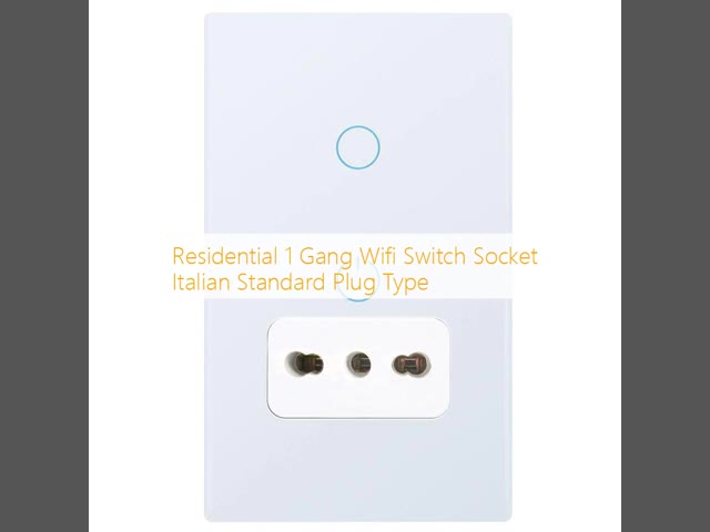 Residential 1 Gang Wifi Switch Socket Italian Standard Plug Type