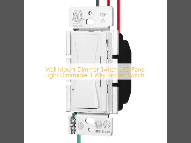 Wall Mount Dimmer Switch LED Panel Light Dimmable 3 Way Rocker Switch
