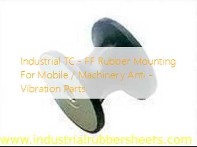 Industrial Grade TC-FF Rubber Mounting with 40,50,60 Shore A Hardness for Machinery Anti-Vibration