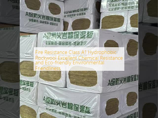 Fire Resistance Class A1 Hydrophobic Rockwool Excellent Chemical Resistance and Eco-friendly Environmental Friendliness