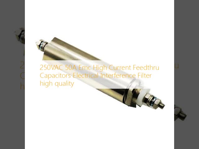 250VAC 50A Emc High Current Feedthru Capacitors Electrical Interference Filter high quality