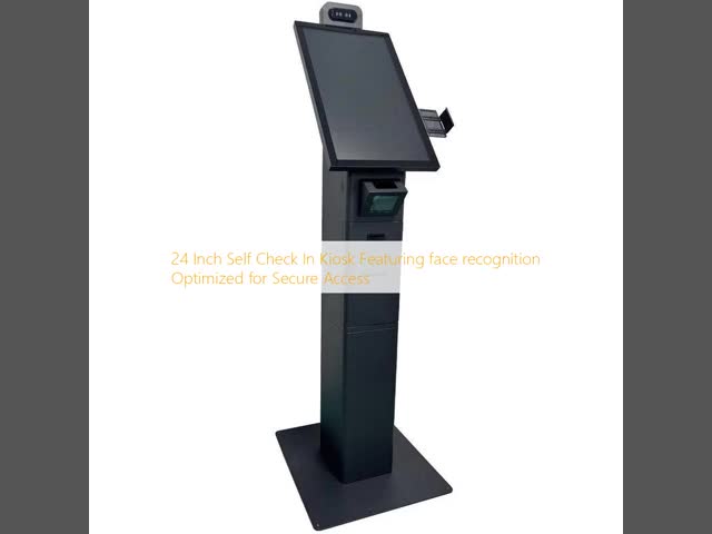 24 Inch Self Check In Kiosk Featuring face recognition Optimized for Secure Access