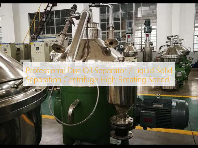 Professional Disc Oil Separator / Liquid Solid Separation Centrifuge High Rotating Speed