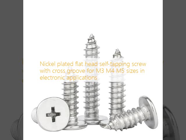 Nickel plated flat head self-tapping screw with cross groove for M3 M4 M5 sizes in electronic applications