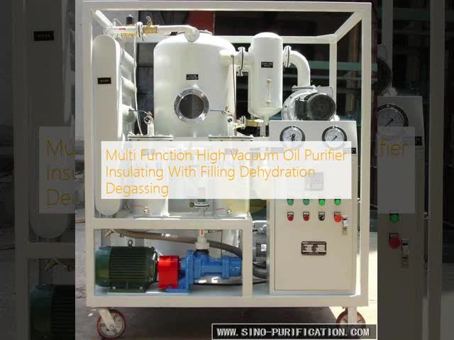 Multi Function High Vacuum Oil Purifier Insulating With Filling Dehydration Degassing