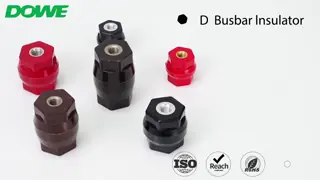 D Series Busbar Insulator DOWE Low Voltage D Series DMC BMC Bus Bar Insulator for Switch Board Electrical