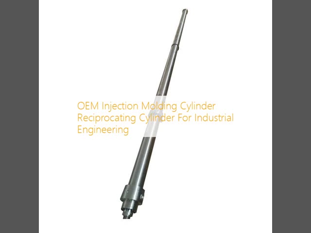 OEM Injection Molding Cylinder Reciprocating Cylinder For Industrial Engineering