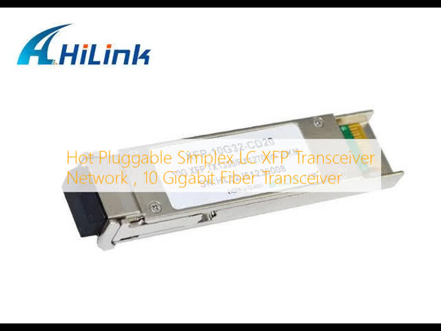 Hot Pluggable Simplex LC XFP Transceiver Network , 10 Gigabit Fiber Transceiver
