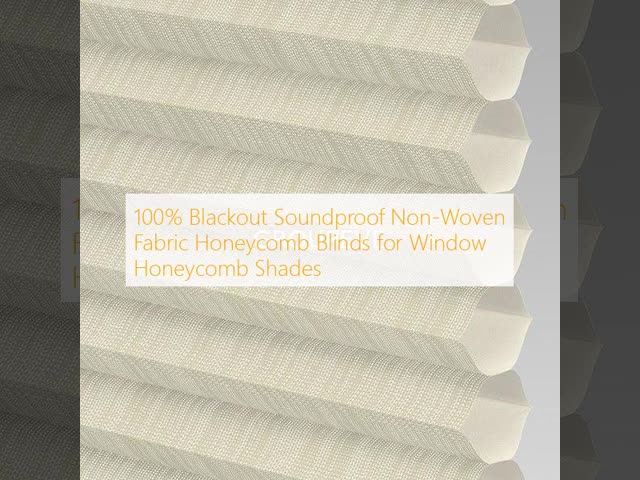 100% Blackout Soundproof Non-Woven Fabric Honeycomb Blinds for Window Honeycomb Shades