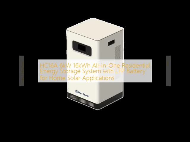 HC16A 6kW 16kWh All-in-One Residential Energy Storage System with LFP Battery for Home Solar Applications